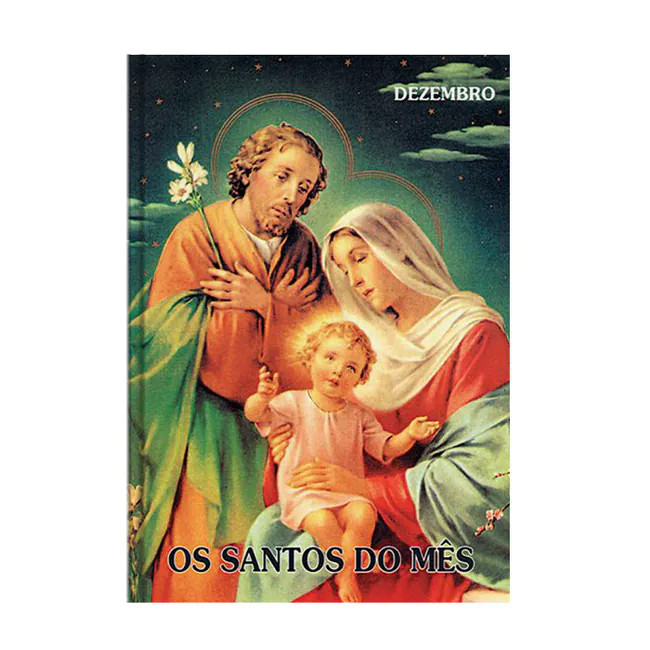 Os Santos do Mês (Dezembro)